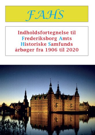 Frederiksborg Slot. Årbøger fra 1906 til 2020.